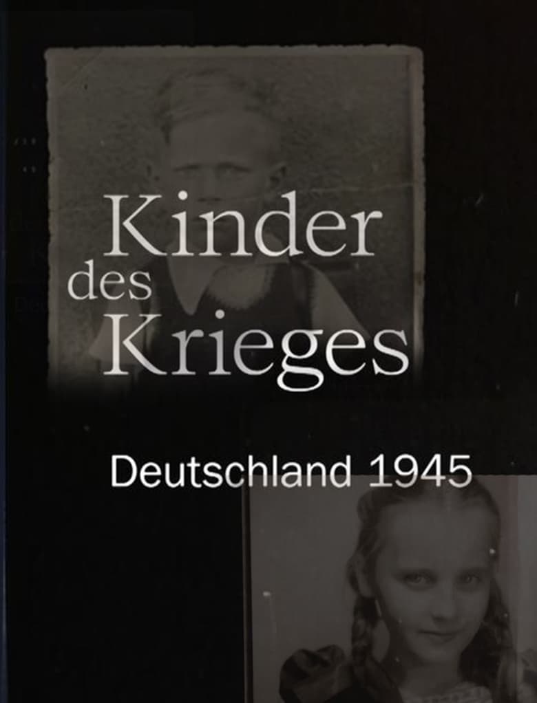 Poster of Kinder des Krieges - Deutschland 1945