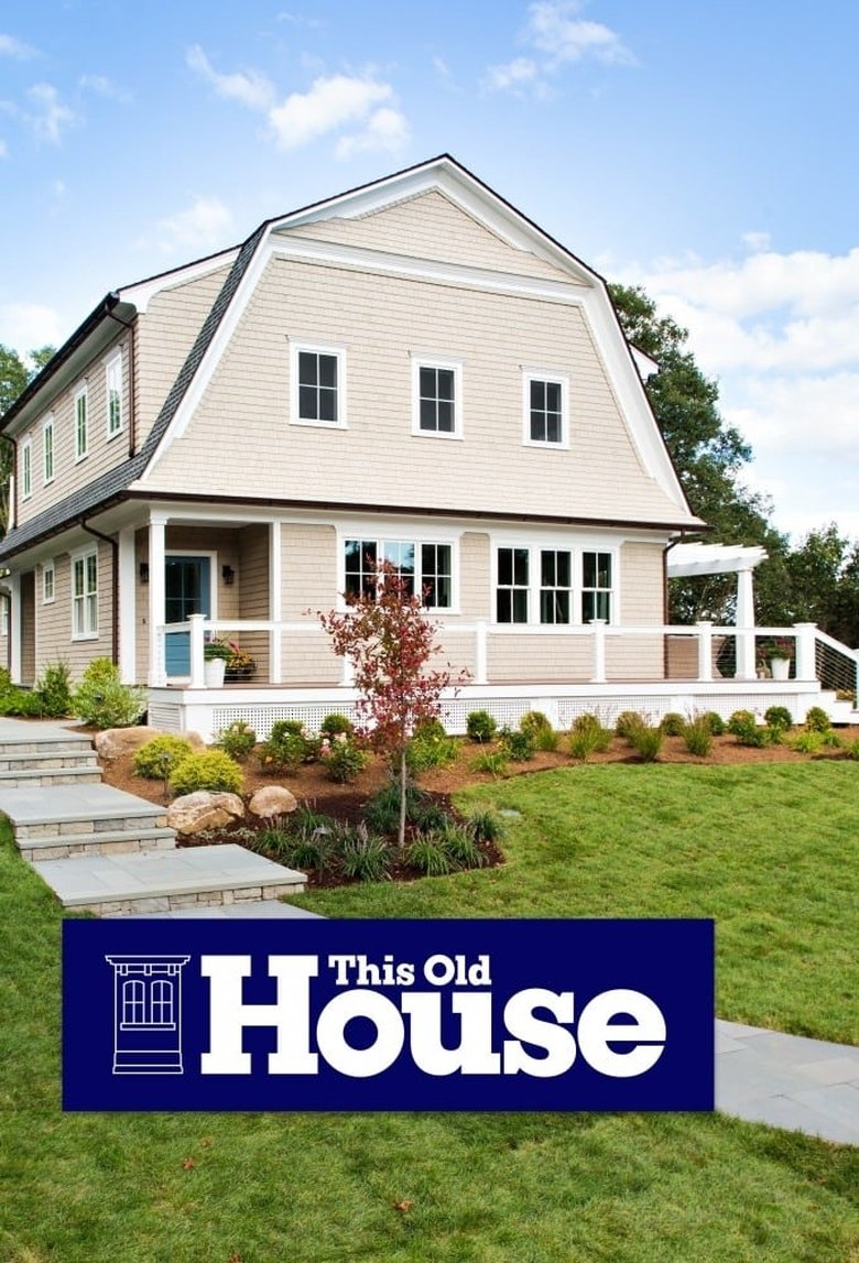Poster of Episodes in This Old House - Season 46 - Season 46