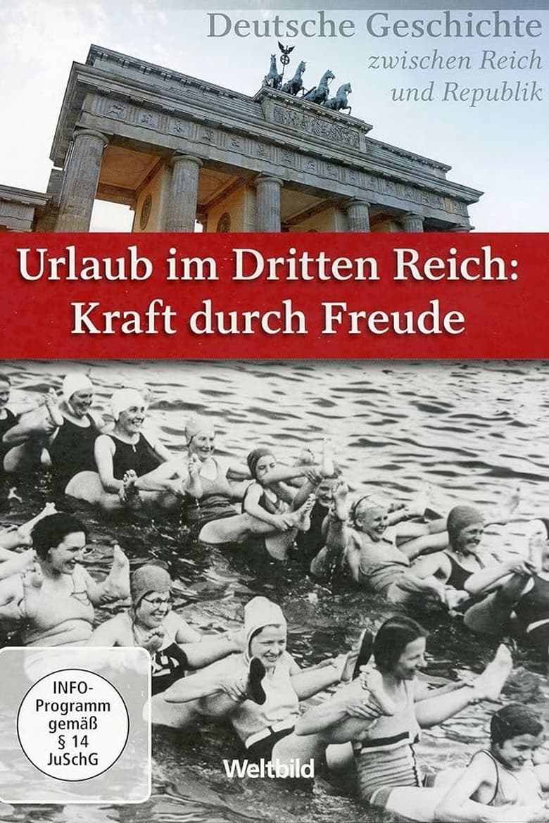 Poster of Urlaub im Dritten Reich - Kraft durch Freude