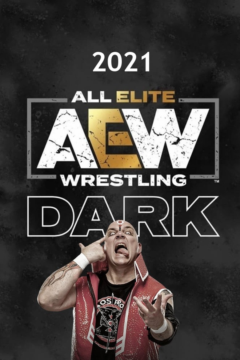 Poster of Episodes in AEW Dark - Season 3 - Season 3