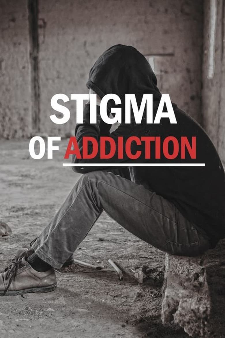 Poster of Stigma of Addiction