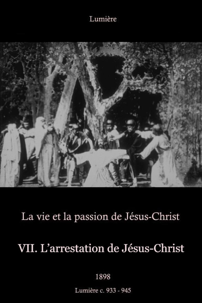 Poster of VII: The Arrest of Jesus Christ