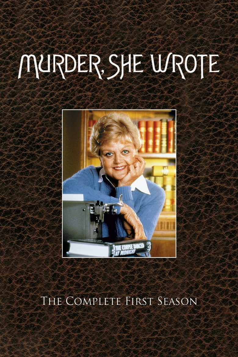 Poster of Cast and Crew in Murder, She Wrote - Season 1 - Episode 21 - Murder at the Oasis