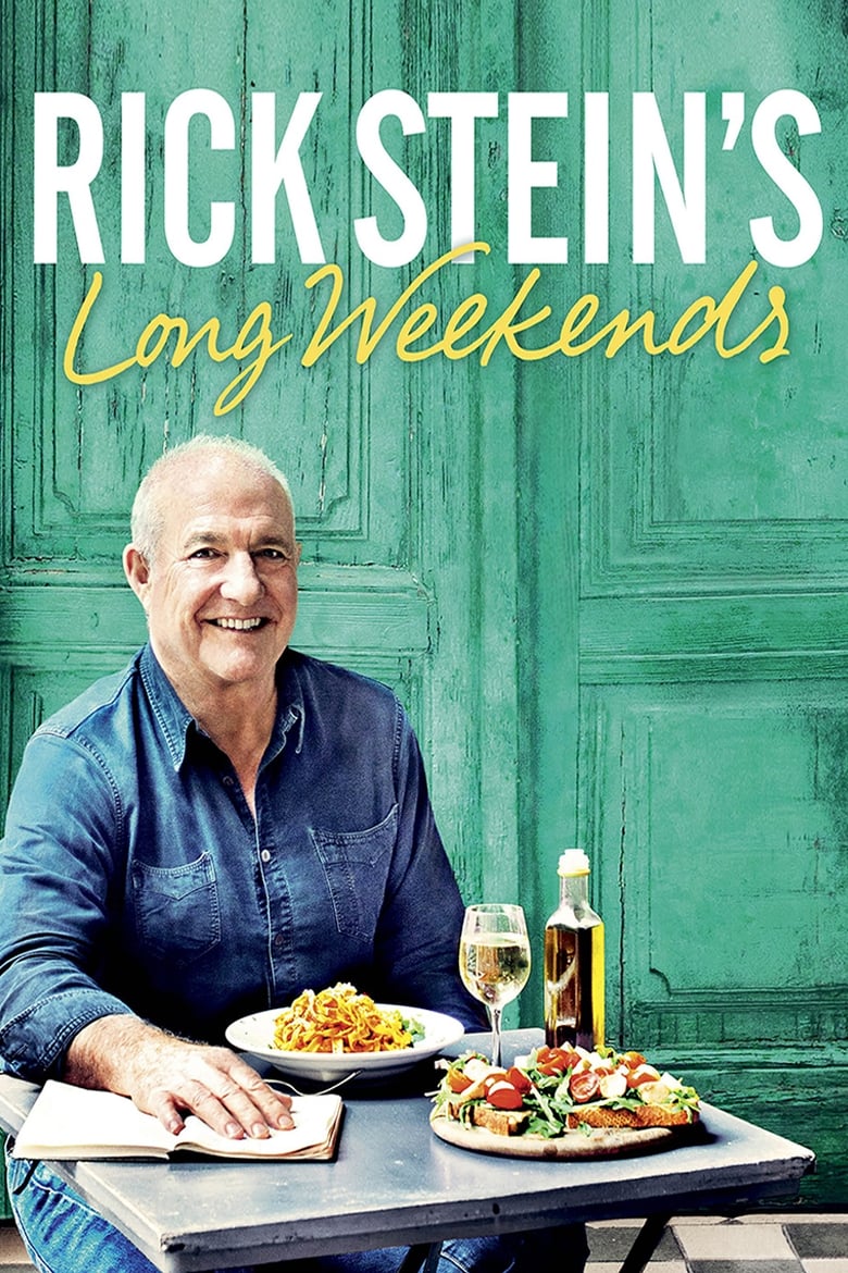 Poster of Rick Stein's Long Weekends