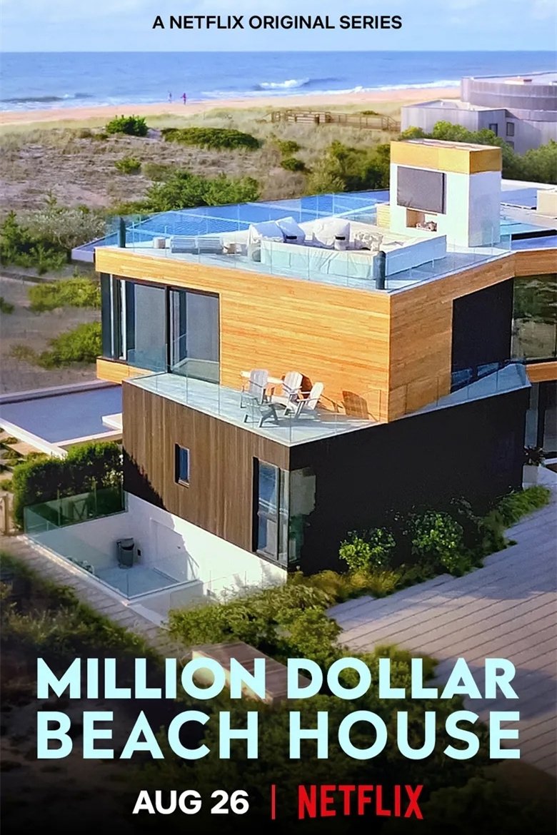 Poster of Episodes in Million Dollar Beach House - Season 1 - Season 1