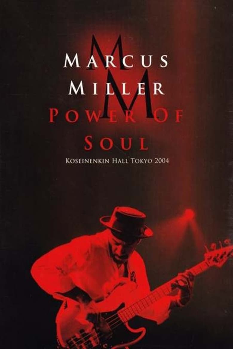 Poster of Marcus Miller – Power Of Soul