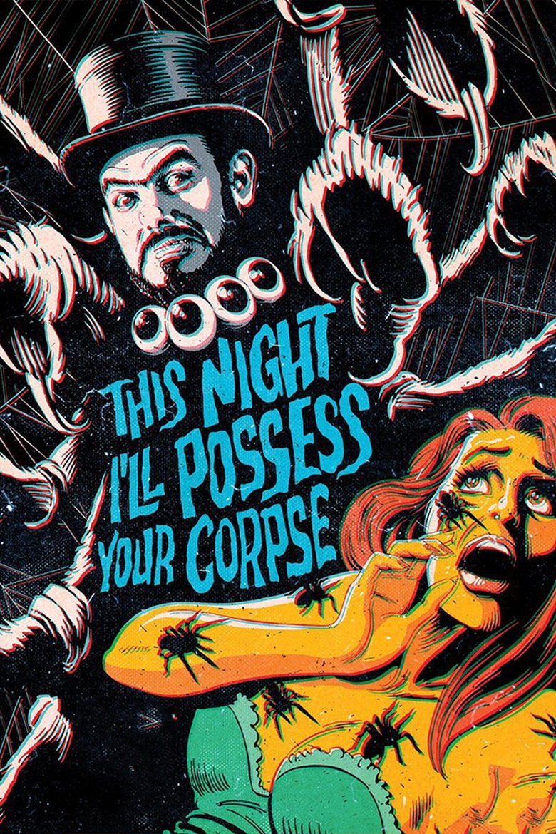 Poster of This Night I'll Possess Your Corpse