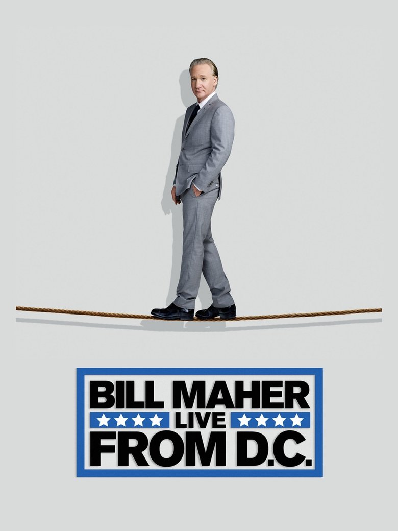 Poster of Bill Maher: Live from D.C.