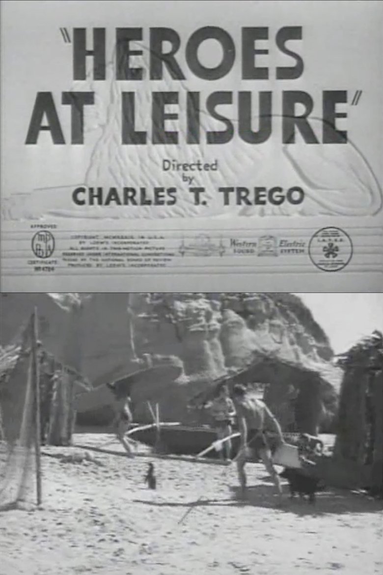 Poster of Heroes at Leisure