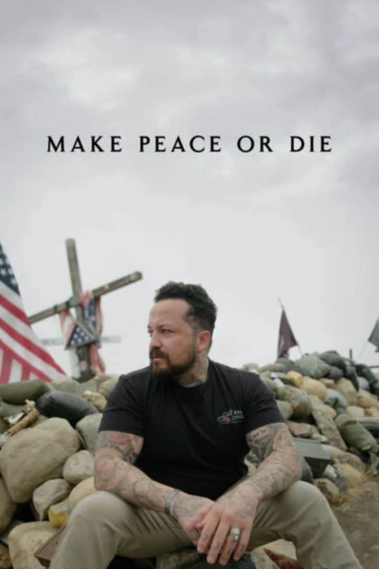 Poster of Make Peace or Die: Honor the Fallen