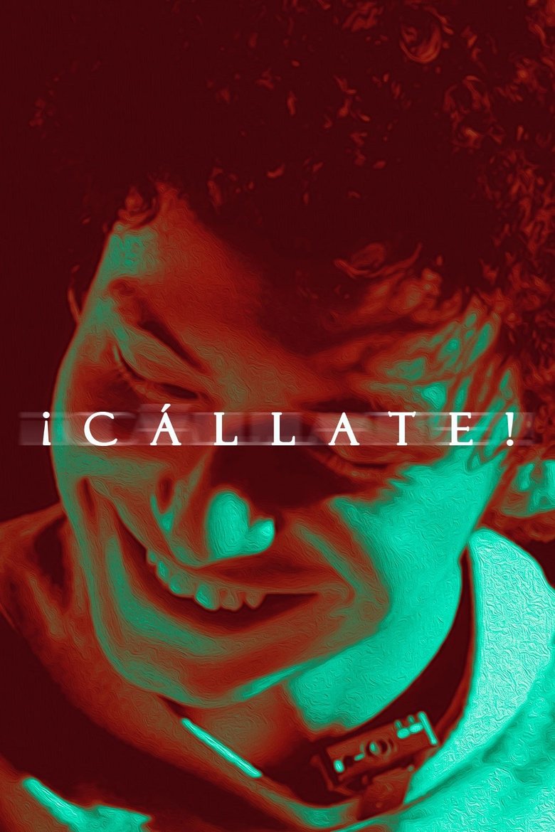 Poster of Callate!
