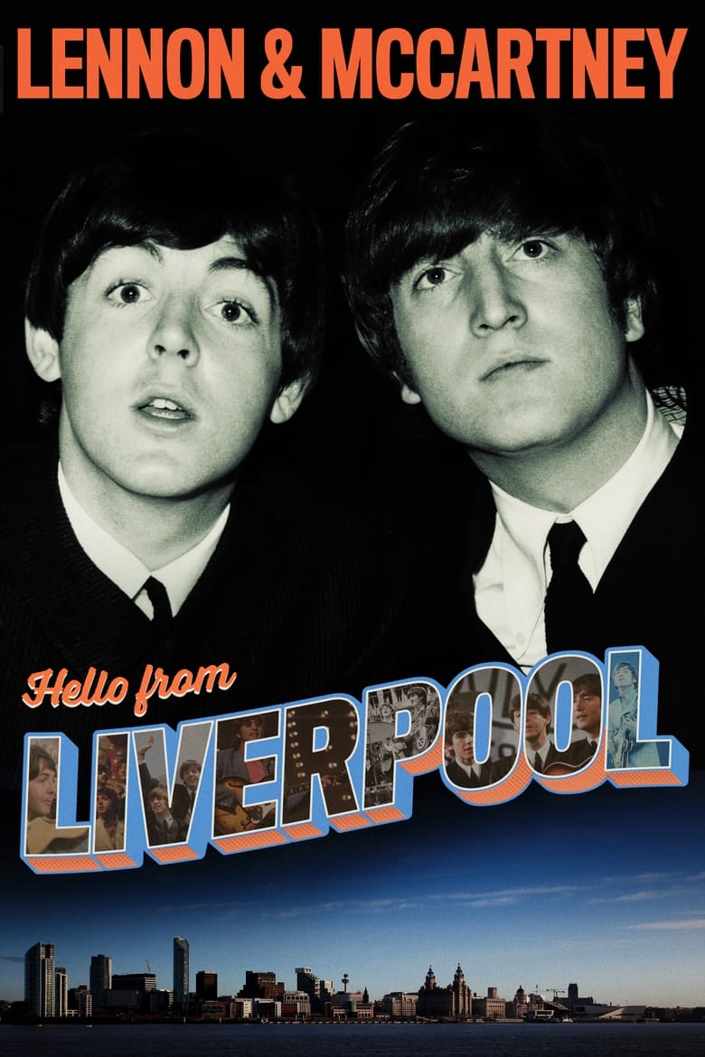 Poster of Lennon & McCartney: Hello From Liverpool