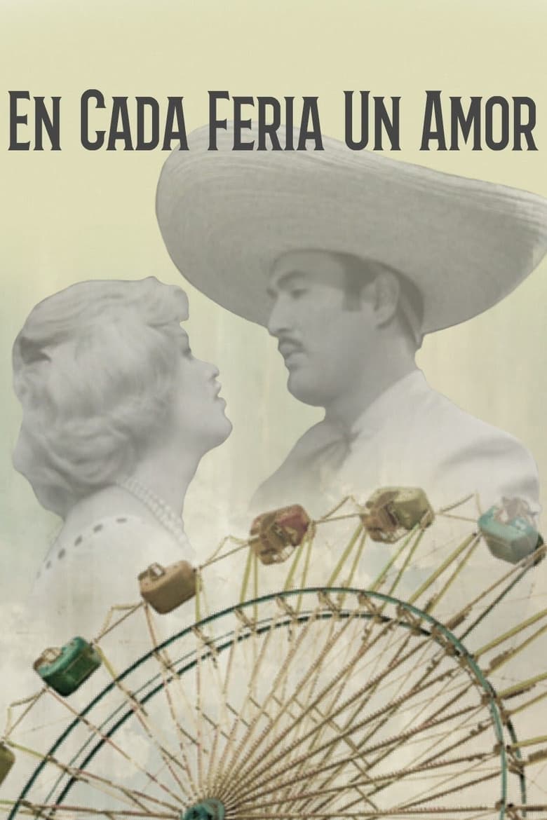 Poster of En cada feria un amor