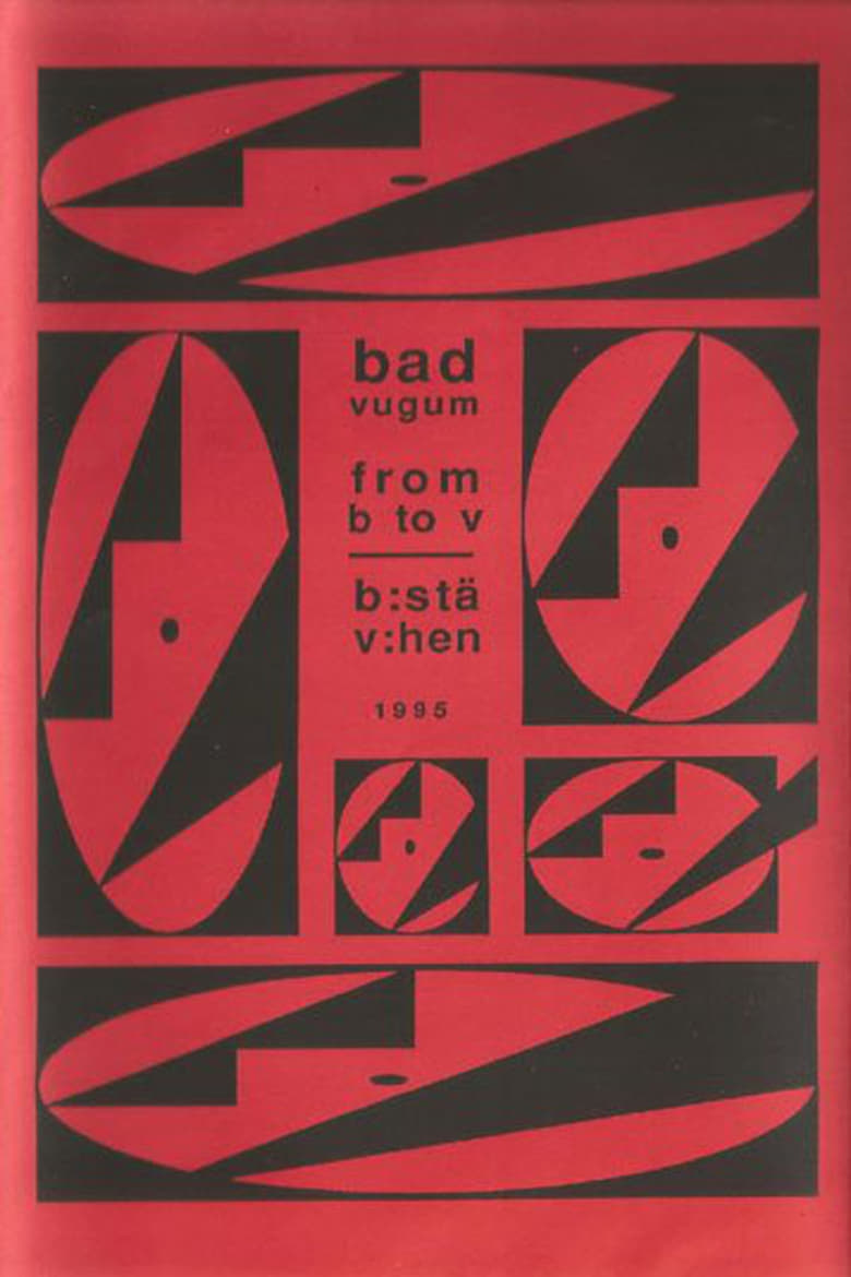 Poster of Bad Vugum – From B To V