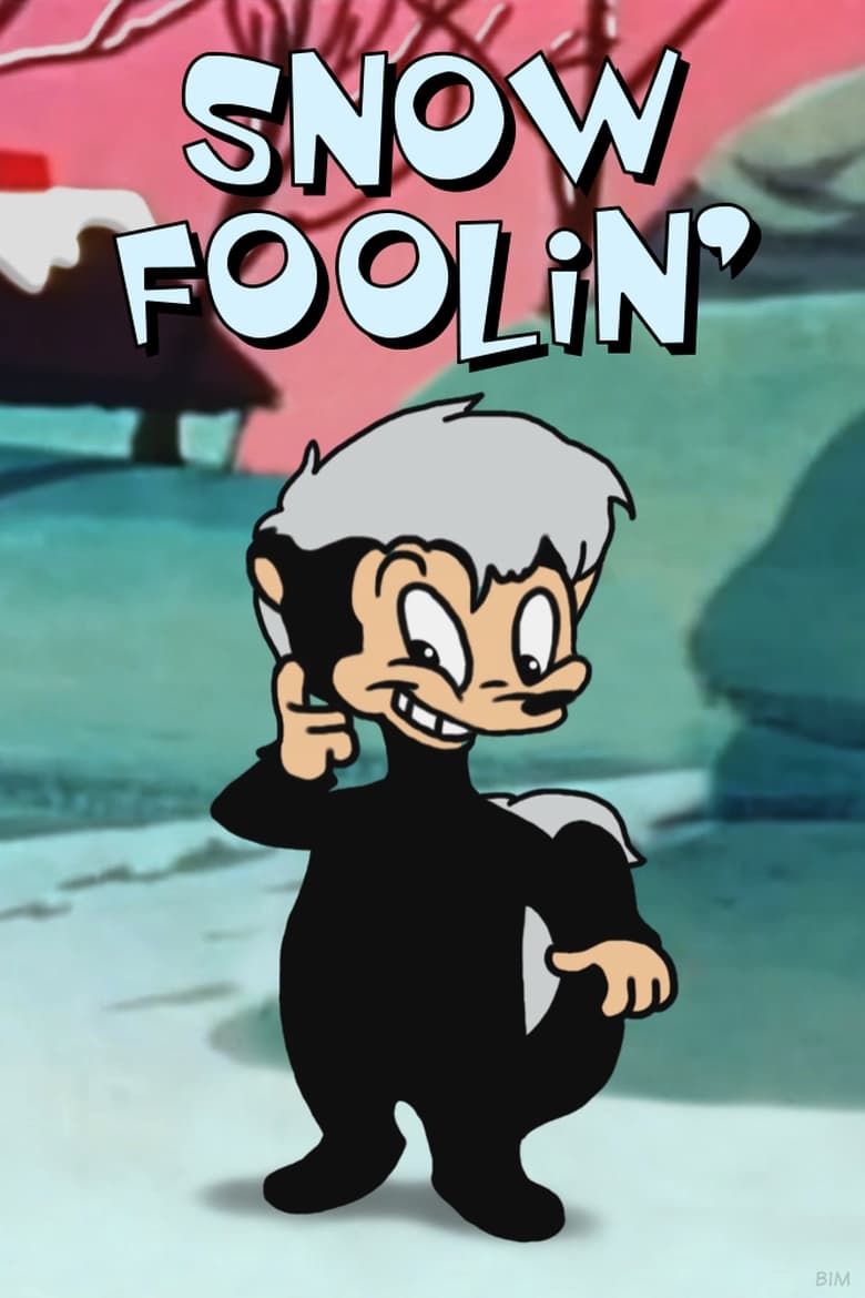 Poster of Snow Foolin'