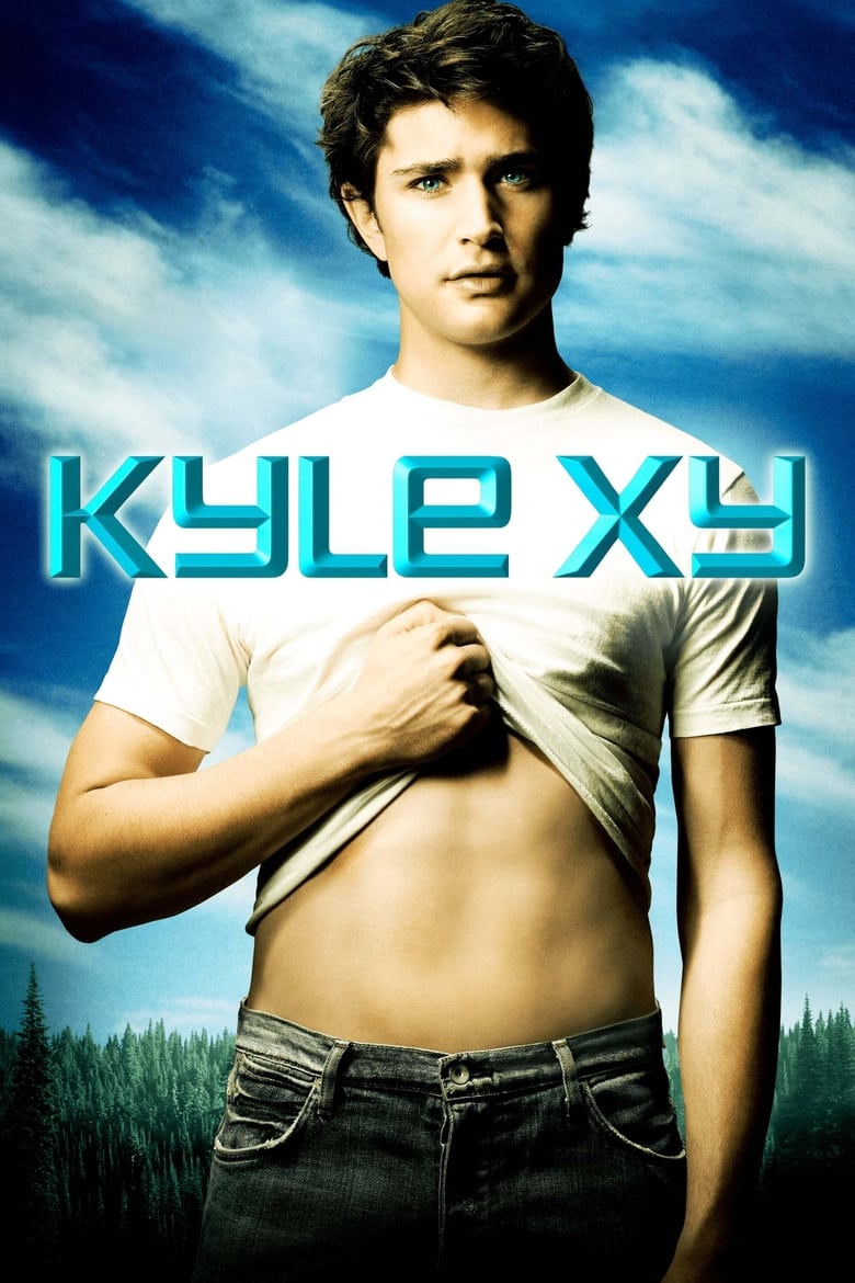 Poster of Episodes in Kyle XY - Season 1 - Season 1