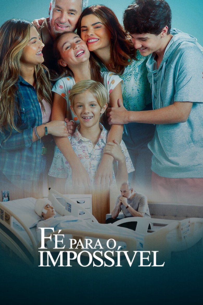 Poster of Faith in the Impossible