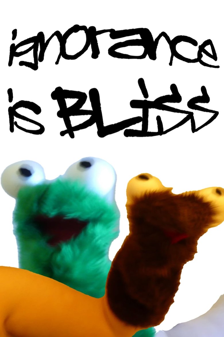 Poster of Ignorance is Bliss