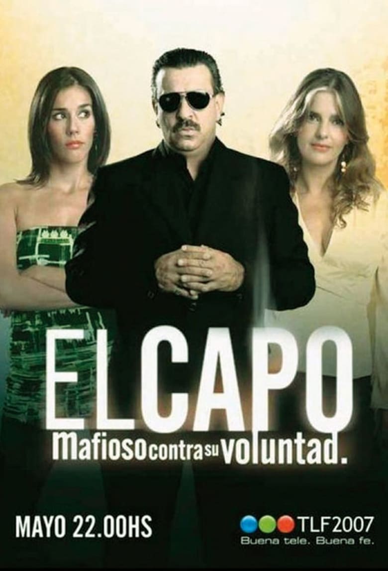 Poster of Episodes in El Capo - Season 1 - Season 1