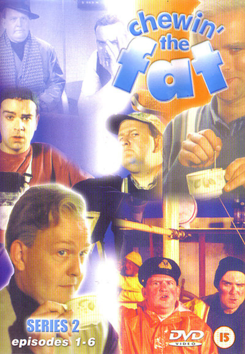 Poster of Cast and Crew in Chewin' The Fat - Season 2 - Episode 6 - Gonay Nae Dee That