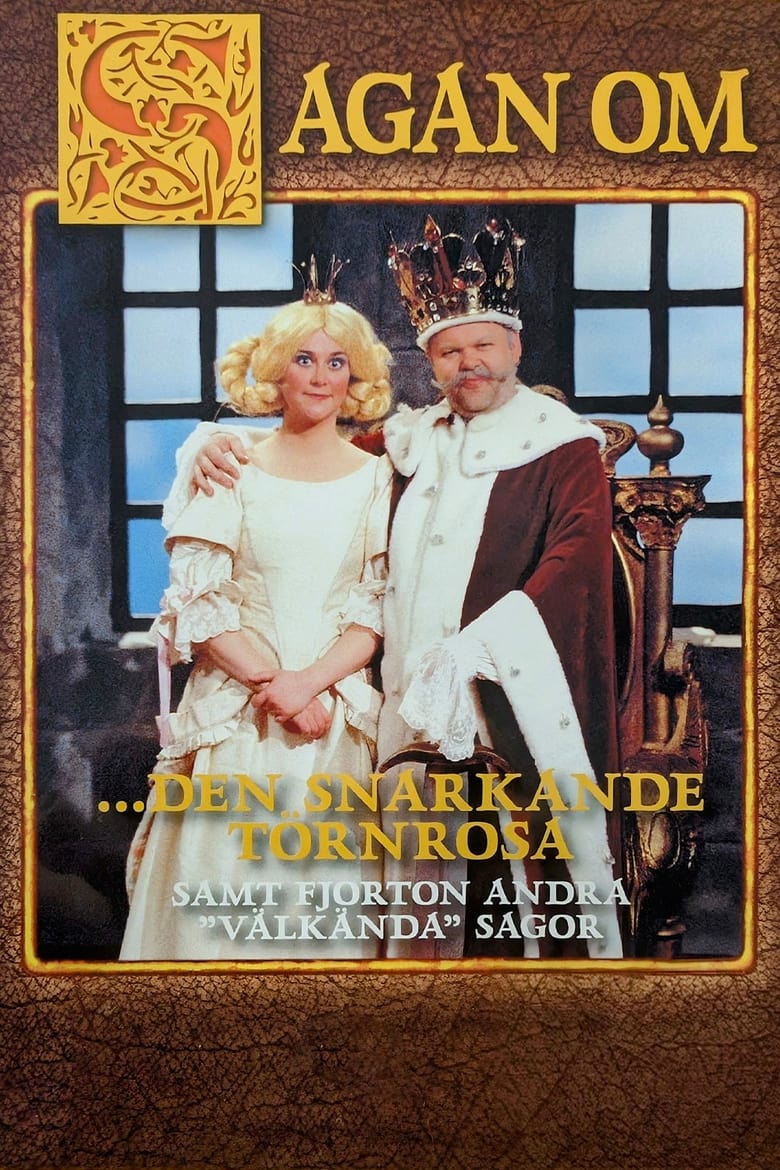 Poster of Sagan om den snarkande Törnrosa och 14 andra älskade sagor