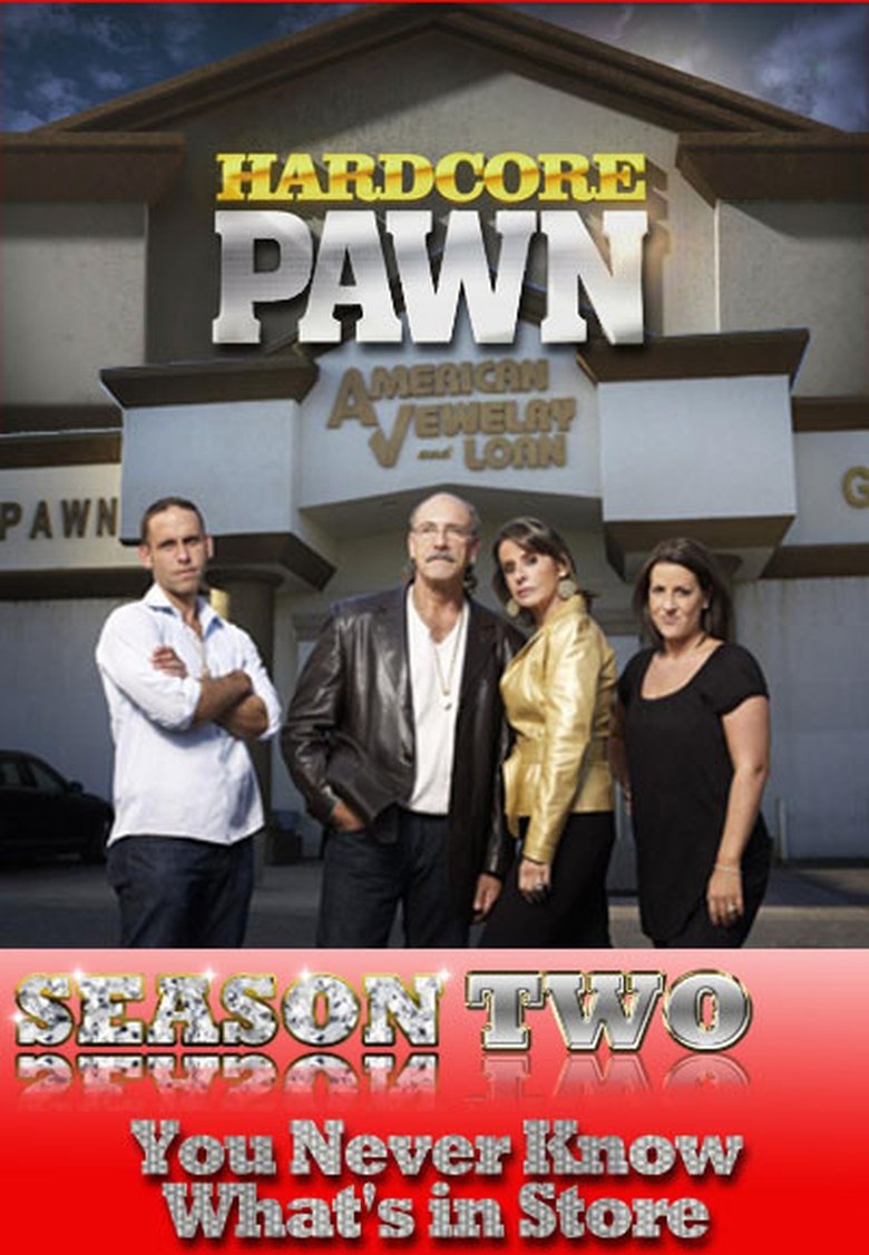 Poster of Episodes in Hardcore Pawn - Season 2 - Season 2