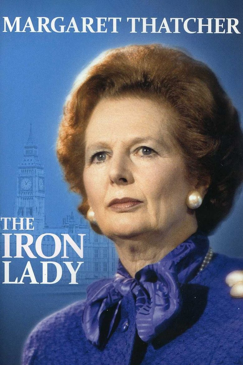 Poster of Margaret Thatcher: The Iron Lady