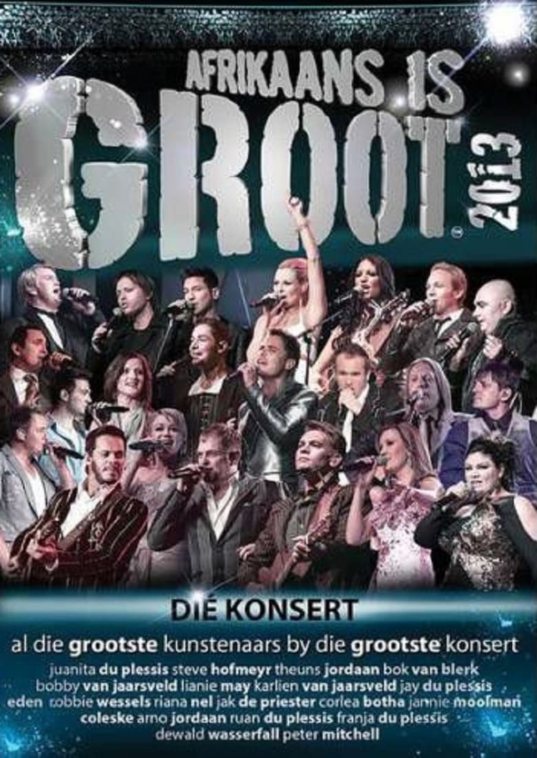 Poster of Afrikaans is Groot 2013