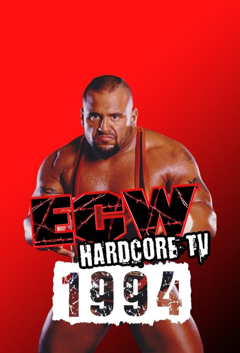 Poster of Cast and Crew in ECW Hardcore TV - Season 2 - Episode 49 - Hardcore TV 87