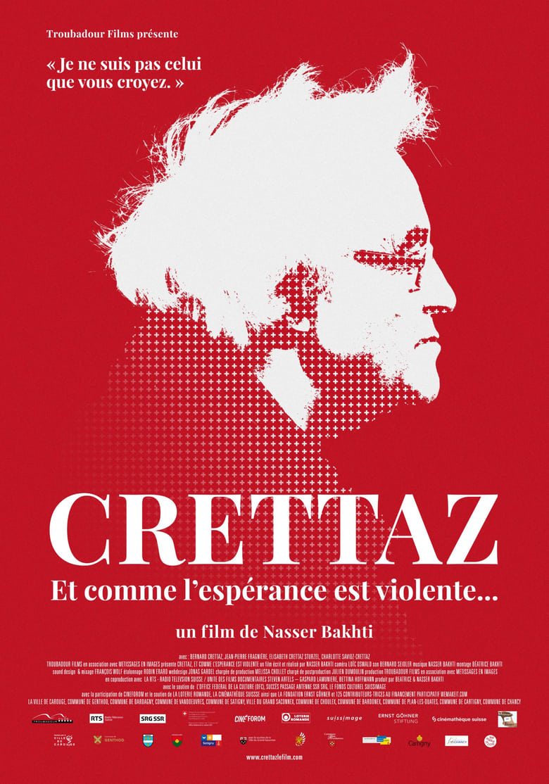 Poster of Crettaz, and How Violent Hope Is...