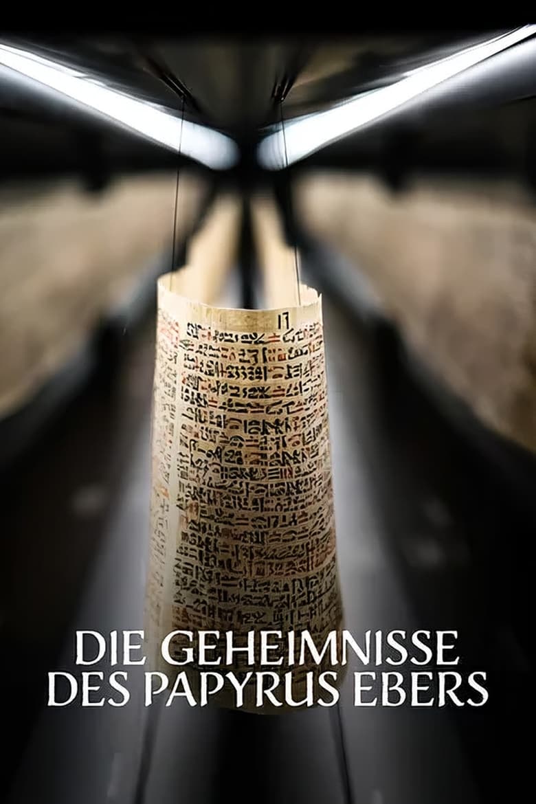 Poster of Magie & Medizin - Die Geheimnisse des Papyrus Ebers