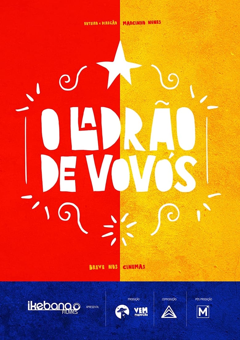 Poster of O Ladrão de Vovós