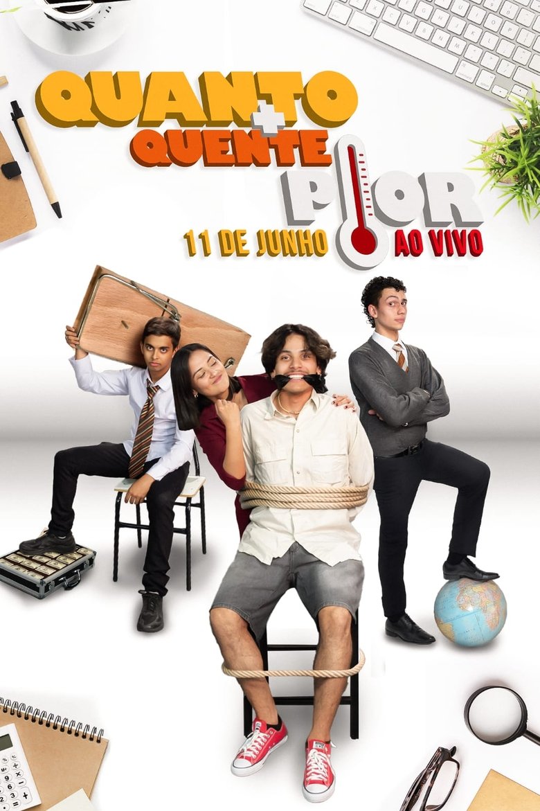 Poster of Quanto mais quente, pior!