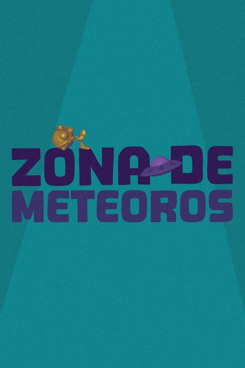 Poster of Zona de Meteoros