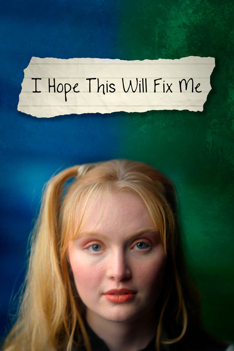 Poster of I Hope This Will Fix Me