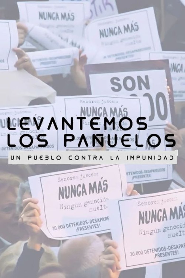 Poster of Levantemos los pañuelos