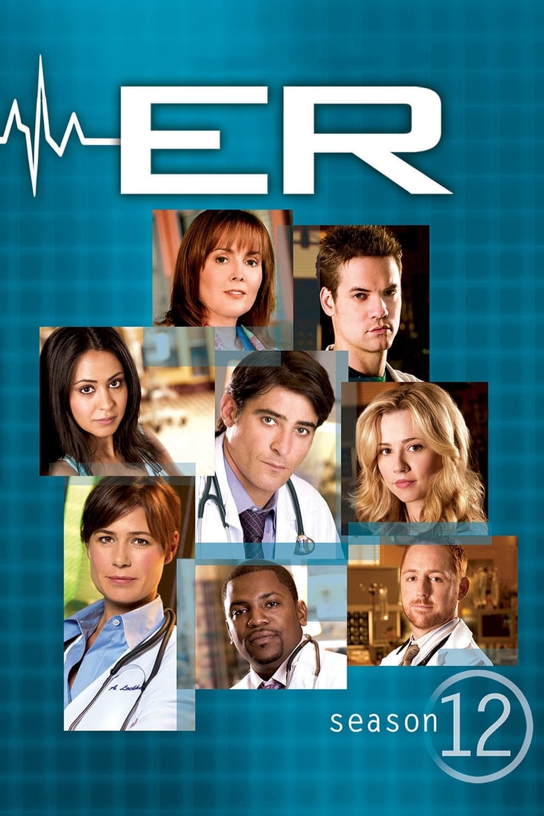 Poster of Episodes in ER - Season 12 - Season 12