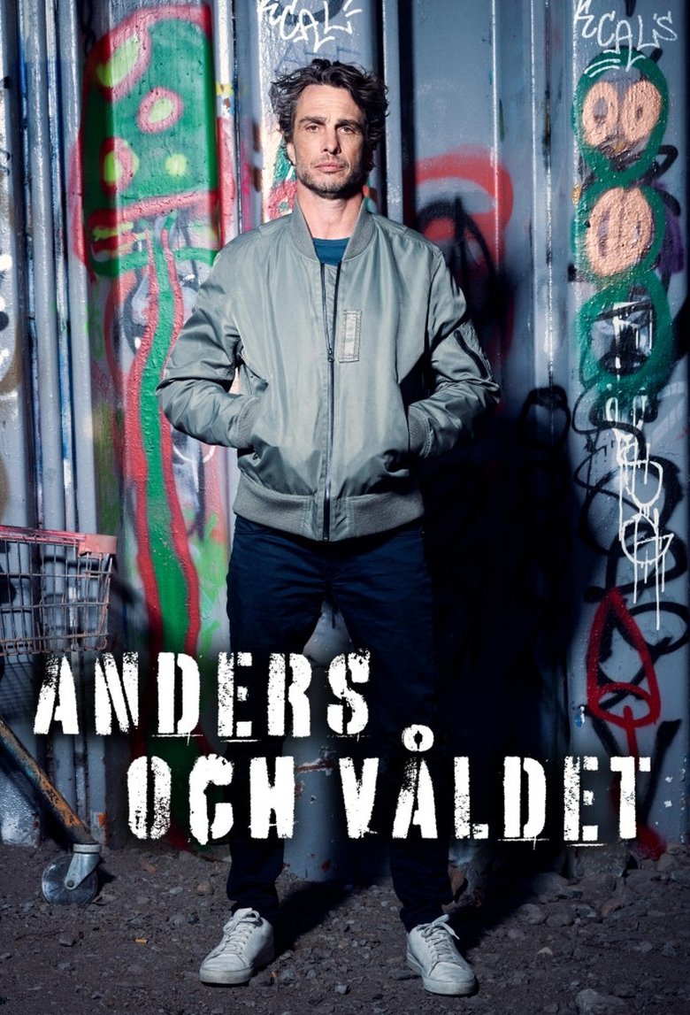 Poster of Episodes in Anders Och Våldet - Season 1 - Season 1