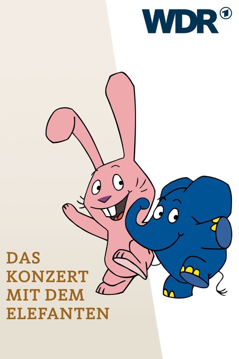 Poster of Das Konzert mit dem Elefanten