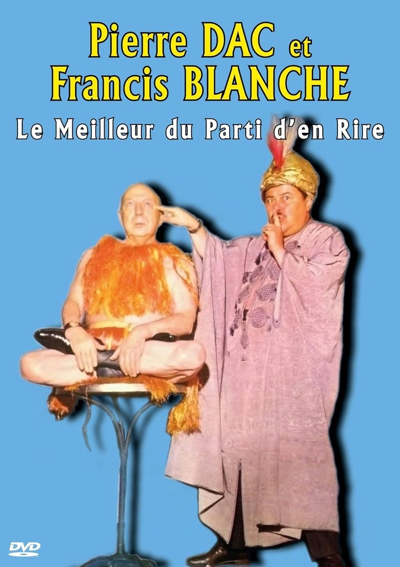 Poster of Pierre Dac et Francis Blanche : Le Meilleur du Parti d'en Rire