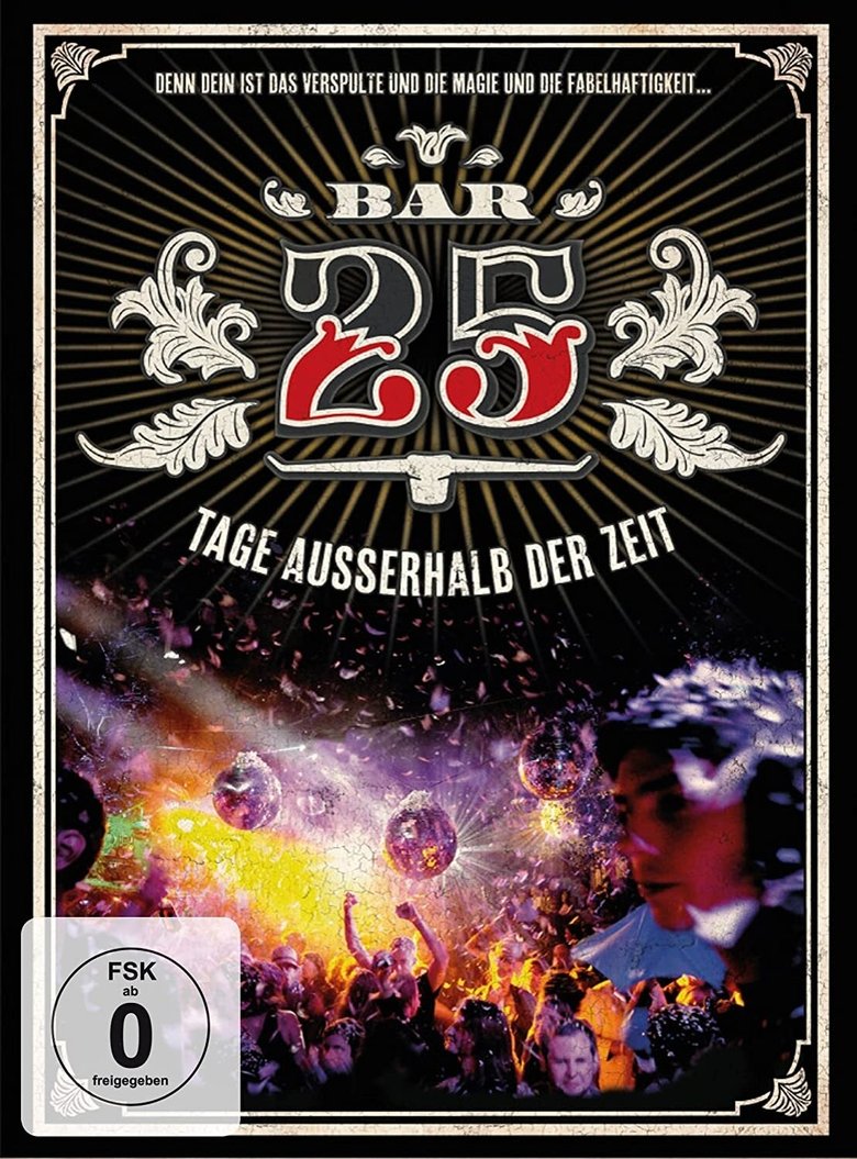 Poster of Bar 25 - Tage außerhalb der Zeit