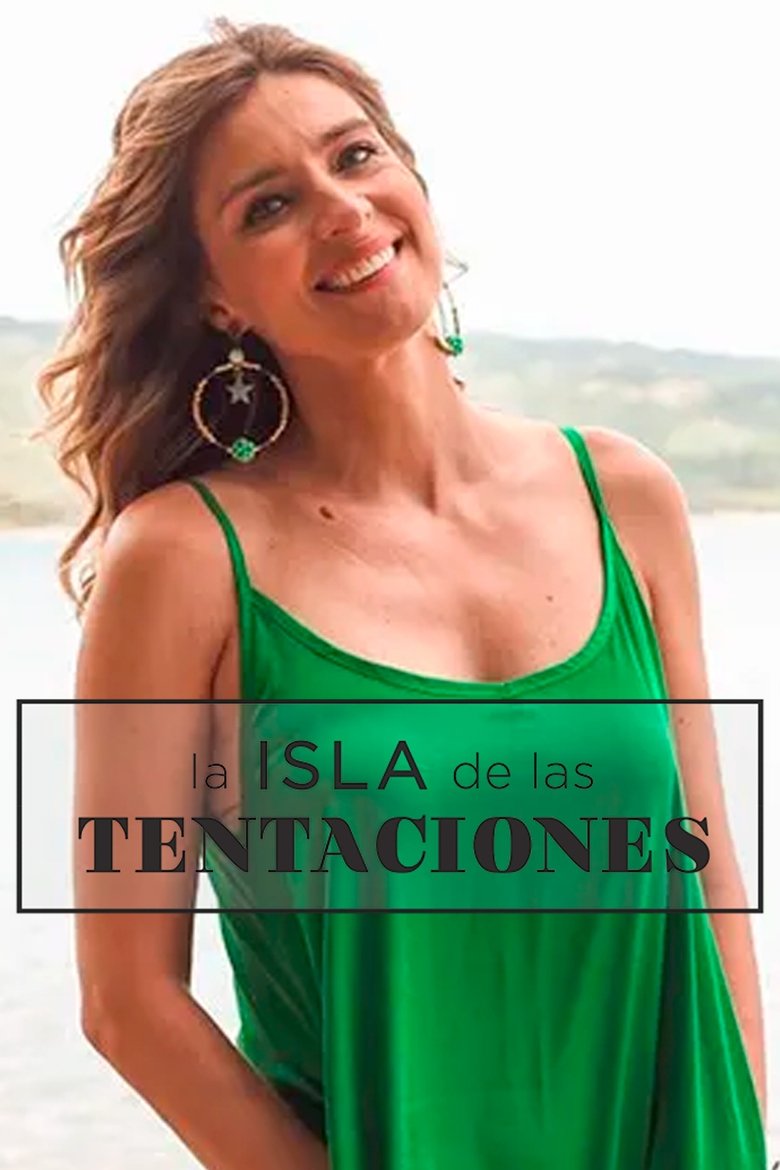 Poster of Episodes in La Isla De Las Tentaciones - Season 2 - Season 2