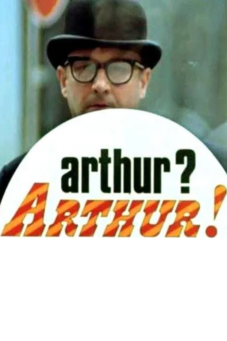 Poster of Arthur? Arthur!