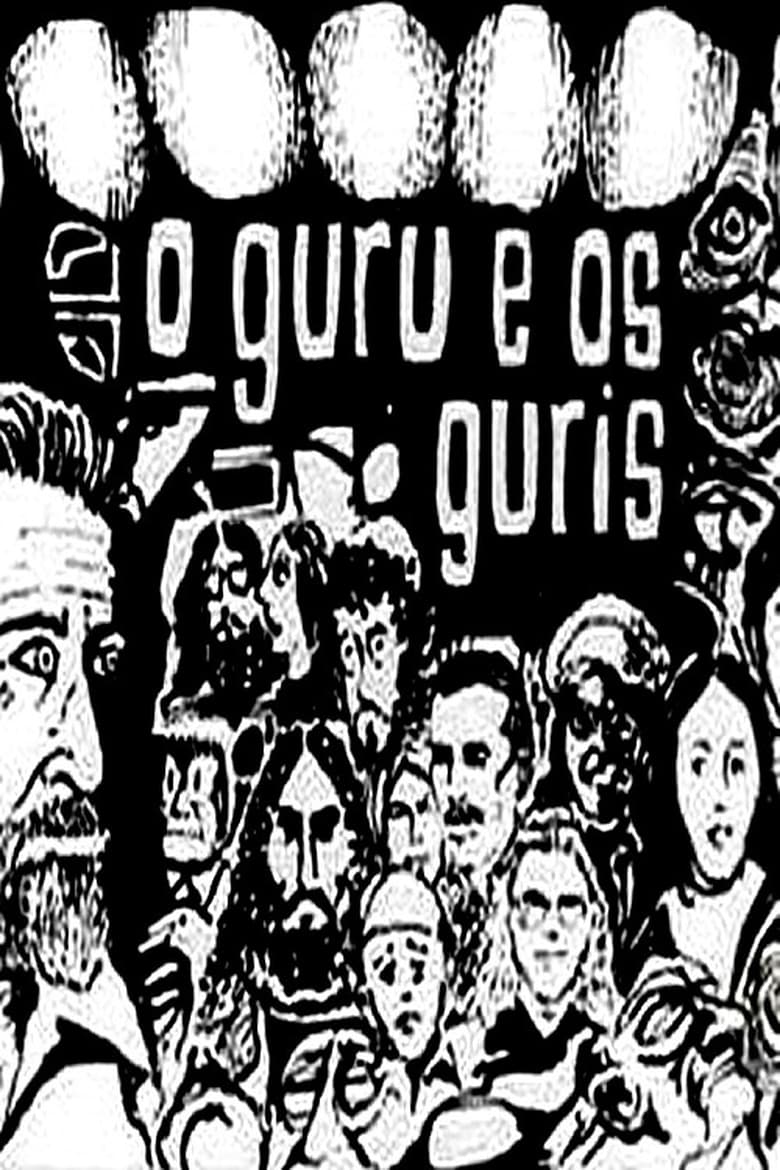 Poster of O Guru e os Guris