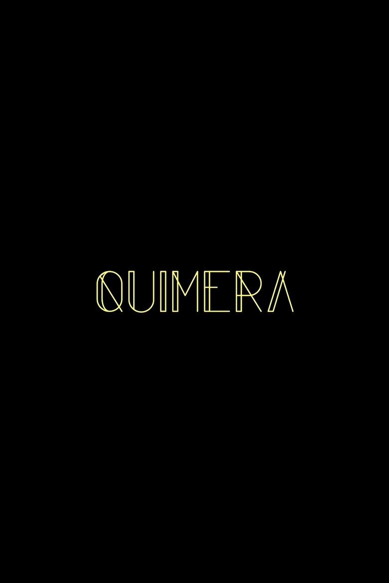 Poster of Quimera