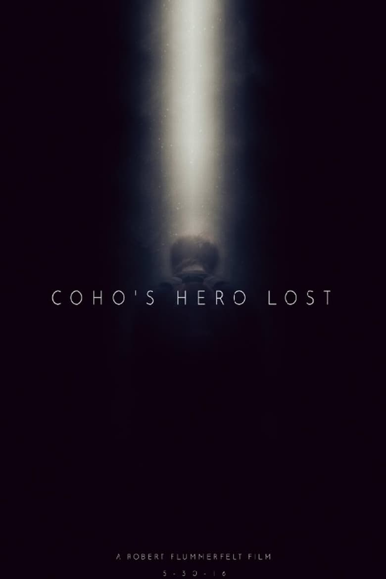 Poster of Coho's Hero Lost