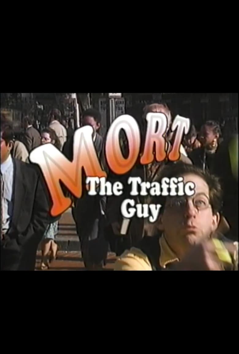 Poster of Mort the Traffic Guy: Mort Bags It