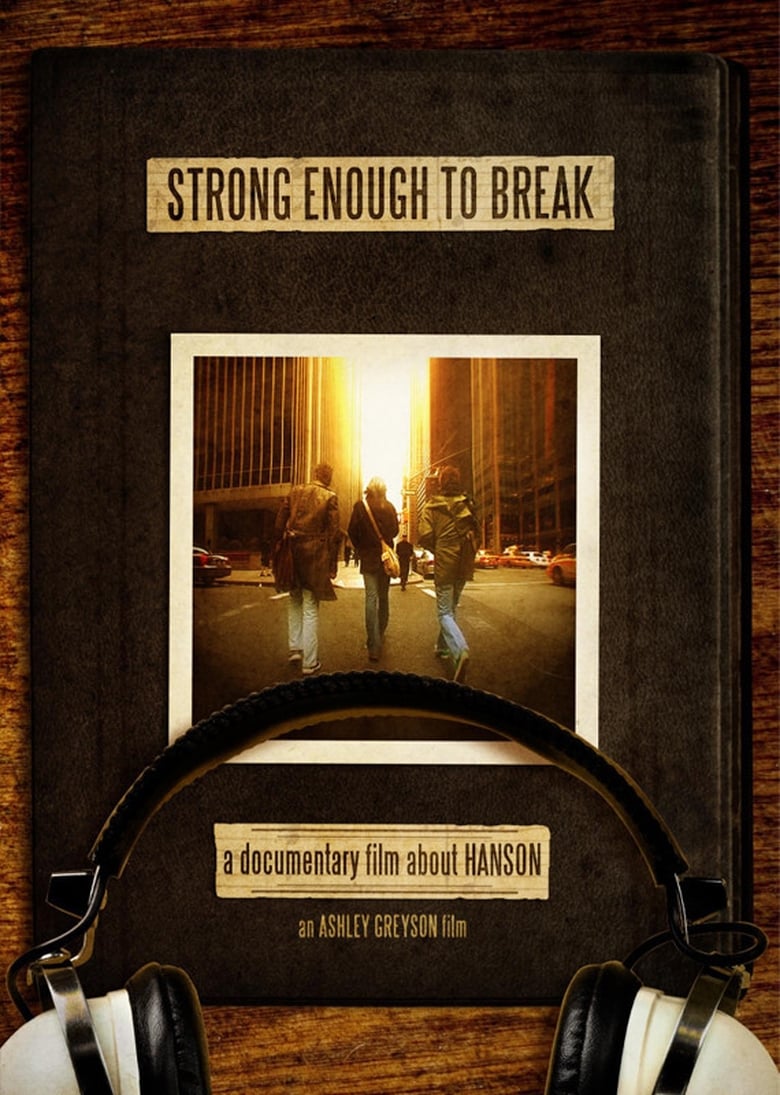 Poster of Hanson: Strong Enough to Break