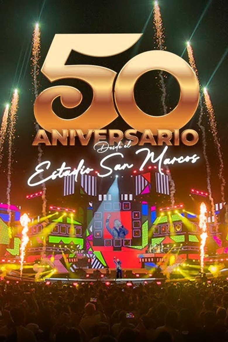 Poster of Grupo 5: 50th Anniversary - Live in San Marcos Stadium