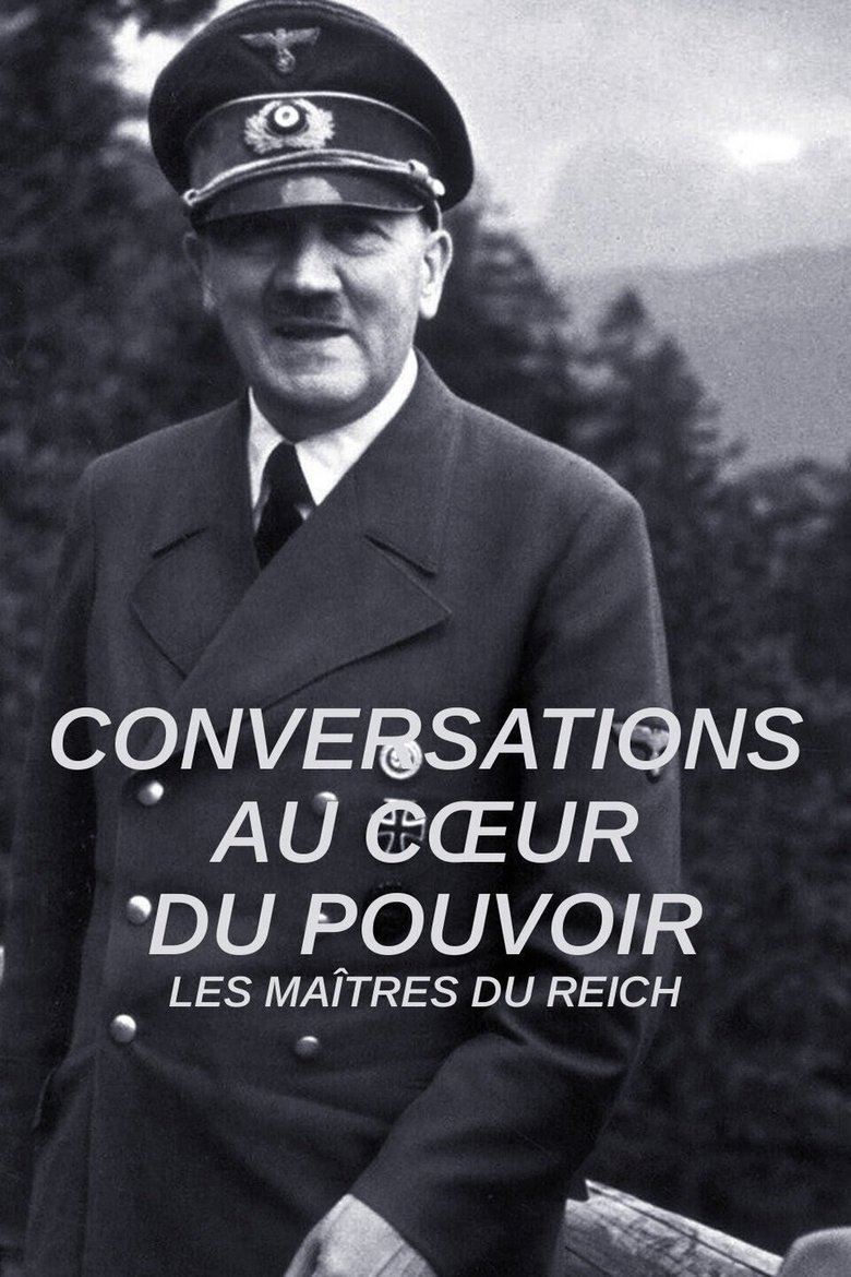 Poster of Episodes in The Masters Of The Reich - Season 1 - Season 1